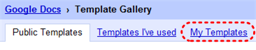 Image demonstrates location of My templates tab in Template Gallery.