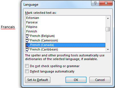 Image demonstrates location of language selection list in the Mark selected text as box in the Language dialog. The word 'Francais' is visible to demonstrate.